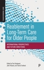 Reablement in Long-Term Care for Older People