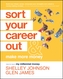 Sort Your Career Out - And Make More Money