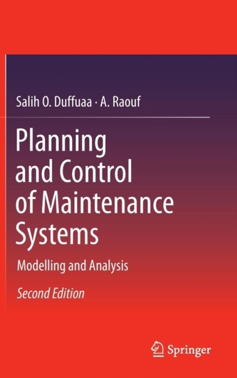 Planning and Control of Maintenance Systems
