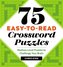 75 Easy-To-Read Crossword Puzzles: Medium-Level Puzzles to Challenge Your Brain