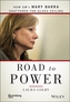 Road to Power - How GM's Mary Barra Shattered the Glass Ceiling