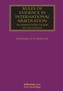 Rules of Evidence in International Arbitration