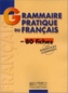 Grammaire pratique du francais