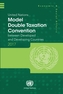 United Nations model double taxation convention between developed and developing Countries