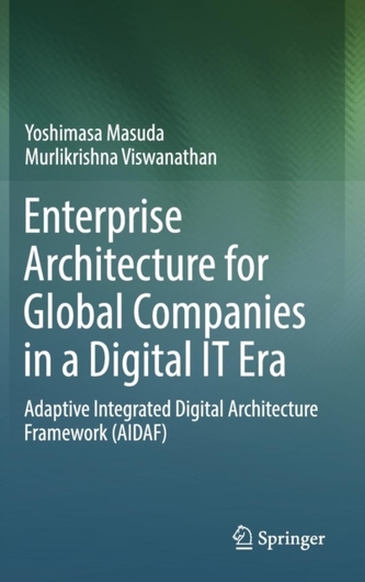 Enterprise Architecture for Global Companies in a Digital IT Era