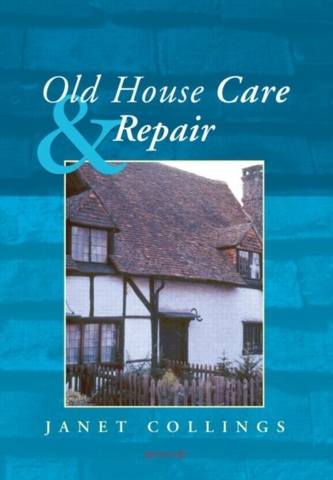 Old House Care and Repair