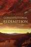 Constitutional Redemption