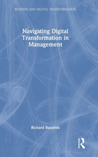 Navigating Digital Transformation in Management