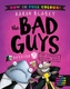 The Bad Guys 3 Colour Edition: The Furball Strikes     Back