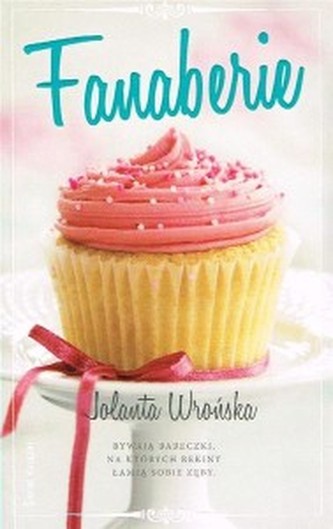 Fanaberie. Jolanta Wrońska