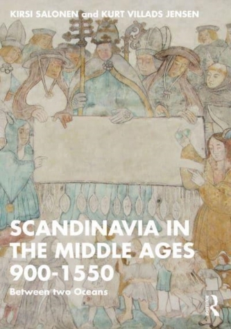 Scandinavia in the Middle Ages 900-1550