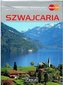 Szwajcaria. Przewodnik ilustrowany