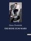 DIE REISE ZUM MARS