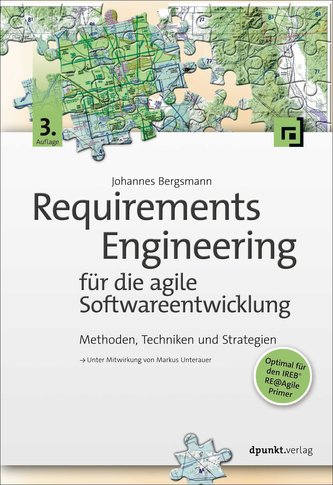 Requirements Engineering für die agile Softwareentwicklung