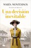 Una decision inevitable