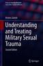 Understanding and Treating Military Sexual Trauma