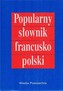 Popularny słownik francusko-polski