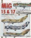 MIG 15, MIG 17
