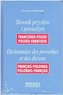 Słownik przysłów i powiedzeń francusko-polski, polsko-francuski