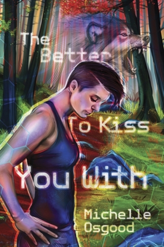Better to Kiss You With