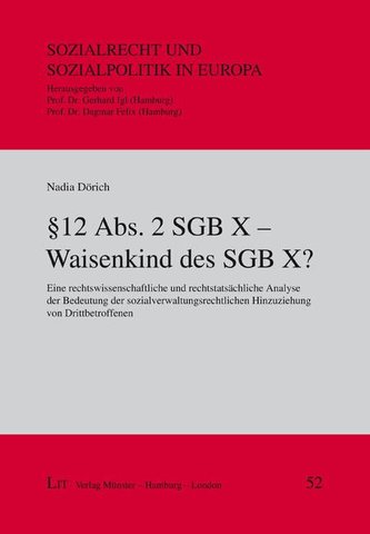 § 12 Abs. 2 SGB X - Waisenkind des SGB X?