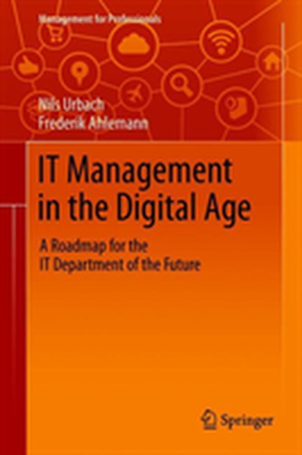 IT Management in the Digital Age
