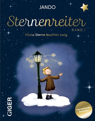 Sternenreiter - Kleine Sterne leuchten ewig (Band 1)