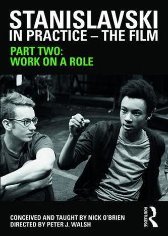 Stanislavski in Practice - The Film: Part Two