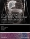 Evidence-based Gastroenterology and Hepatology