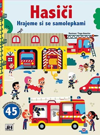 Hráme sa so samol./ Hasiči
