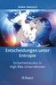 Entscheidungen unter Entropie