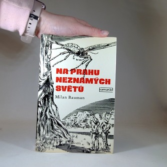 Na prahu neznámých světů