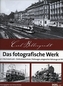Das Fotografische Werk. Bd.3