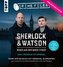 Sherlock & Watson - Neues aus der Baker Street: Das Lächeln im Spiegel