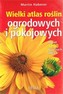 Wielki atlas roślin ogrodowych i pokojowych