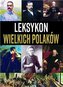 Leksykon wielkich Polaków