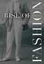 Rise Of Fashion