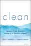 Clean: Lessons from Ecolab's Century of Positive I mpact