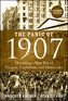 The Panic of 1907 - Heralding a New Era of Finance , Capitalism, and Democracy