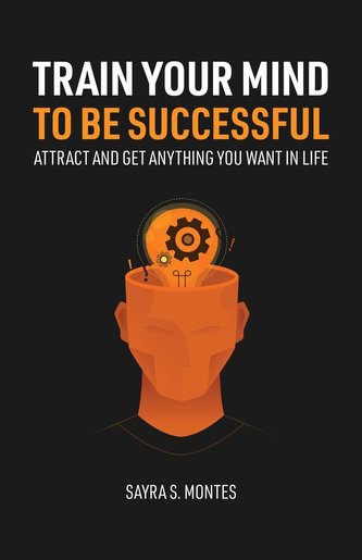 Train Your Mind To Be Successful
