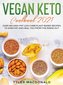 Vegan Keto Cookbook 2021