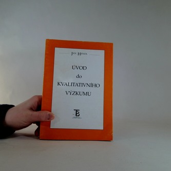 Uvod do kvalitativniho vyzkumu