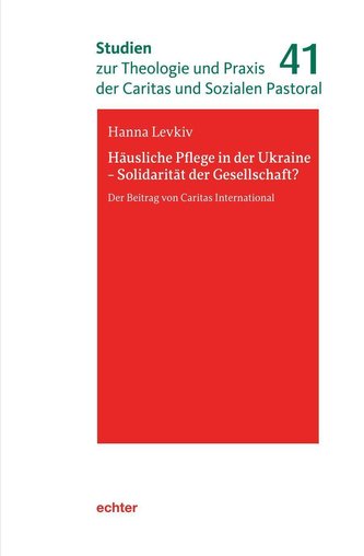 Häusliche Pflege in der Ukraine - Solidarität der Gesellschaft?