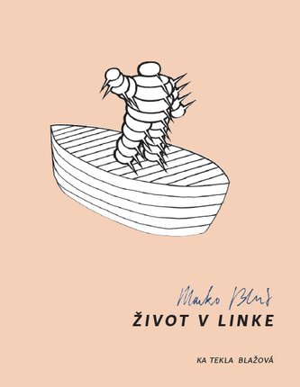 Marko Blažo. Život v linke