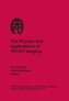 The Physics and Applications of PET/CT Imaging