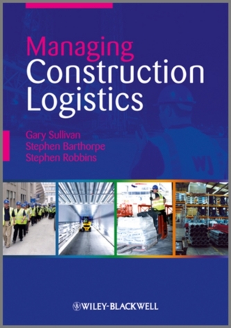 Managing Construction Logistics