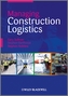Managing Construction Logistics
