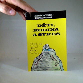 Děti, rodina  a stres