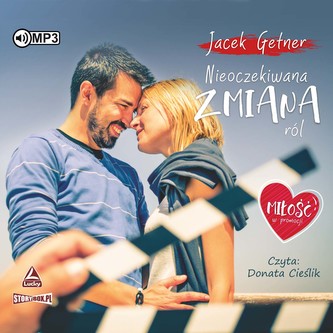 CD MP3 Nieoczekiwana zmiana ról. Miłość w promocji. Tom 2