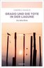 Grado und die Tote in der Lagune